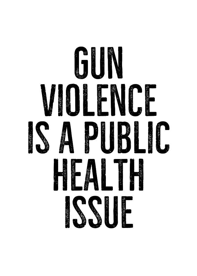 Gun Violence is a Public