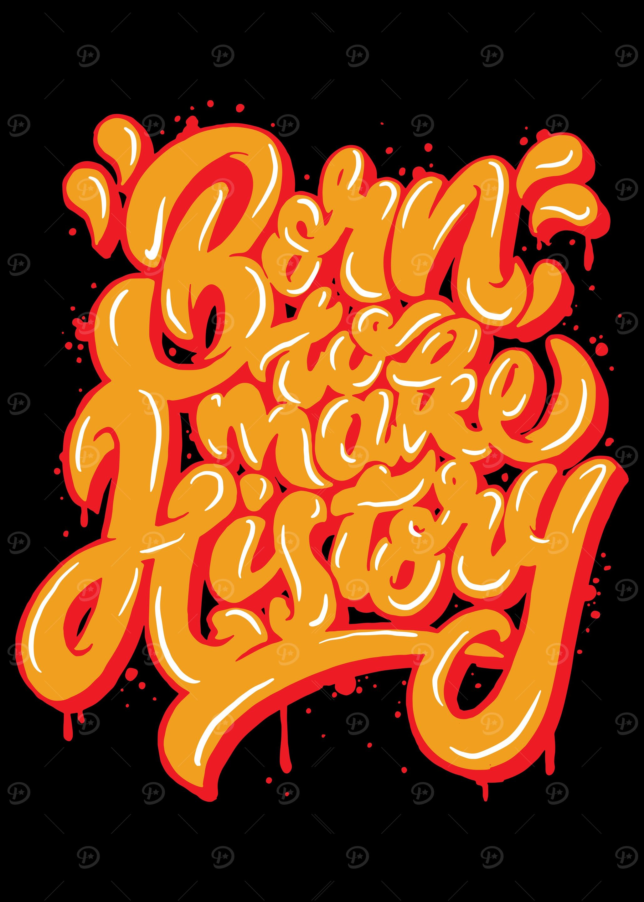 BORN TO MAKE HISTORY