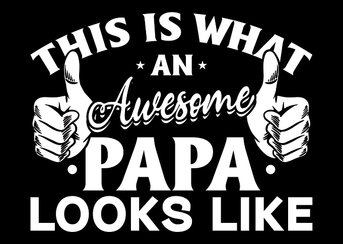 Awesome Father Cool