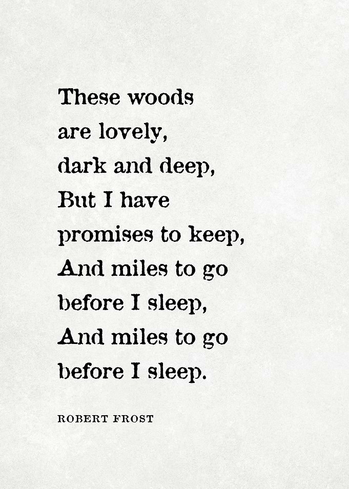 Robert Frost Quote