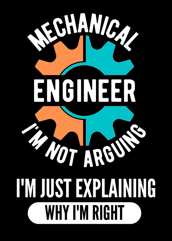 Funny Mechanical Engineer