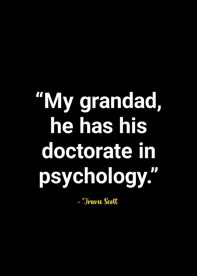 Travis Scott quotes