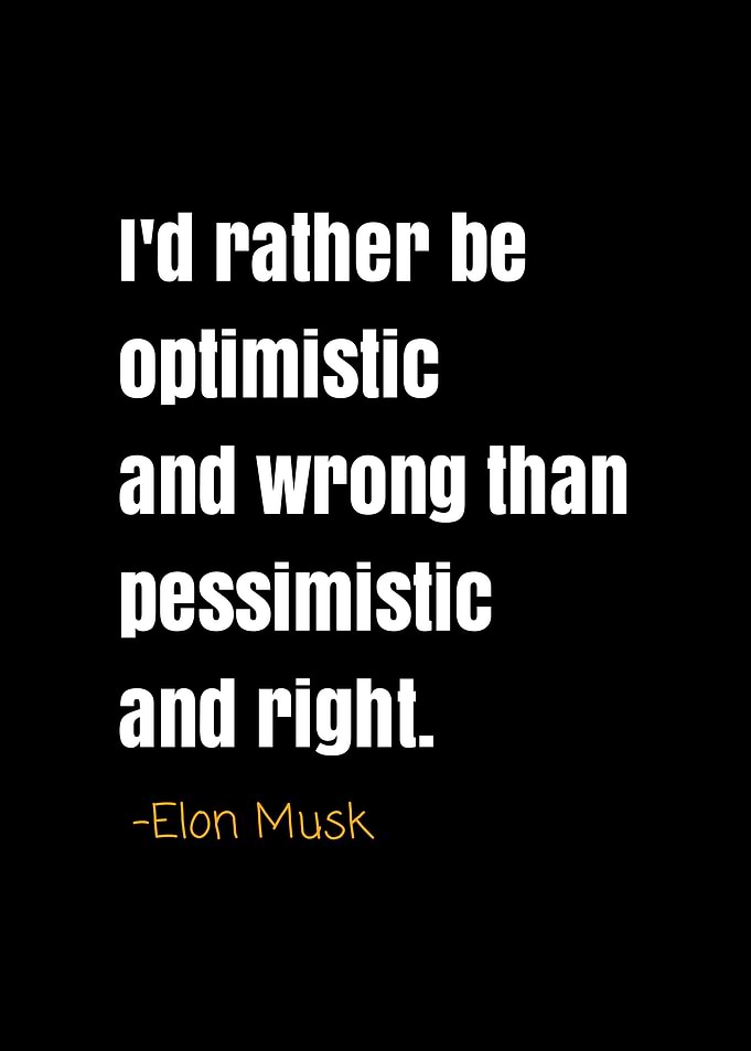 Elon musk quotes