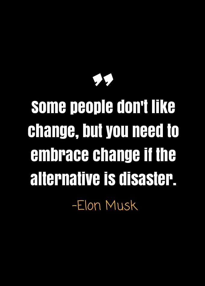 Elon musk quotes