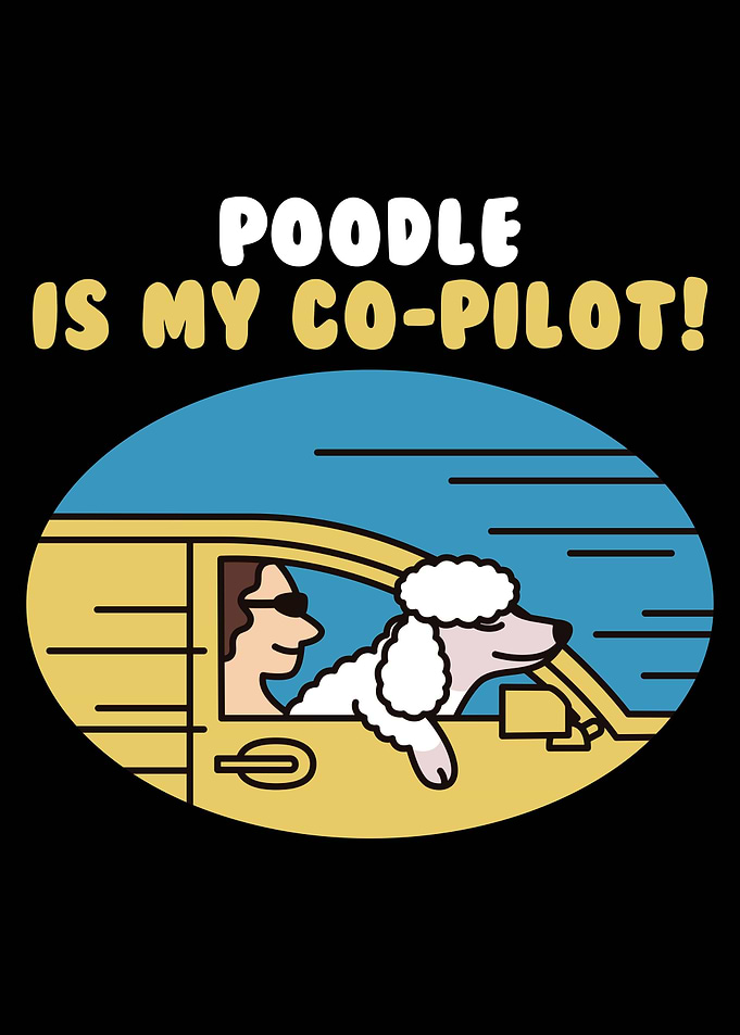 Poodle Is My CoPilot