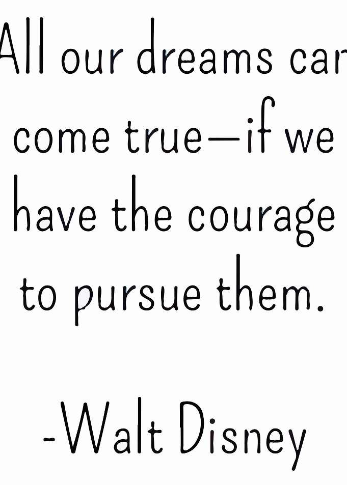 All our dreams can come