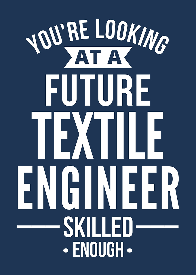 Textile engineer gift
