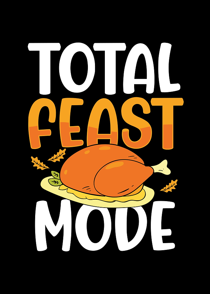 Total turkey feast mode
