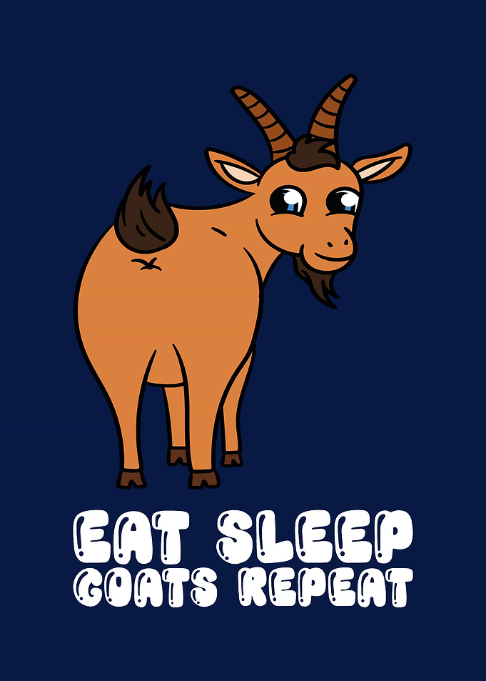Eat Sleep Goats Repeat