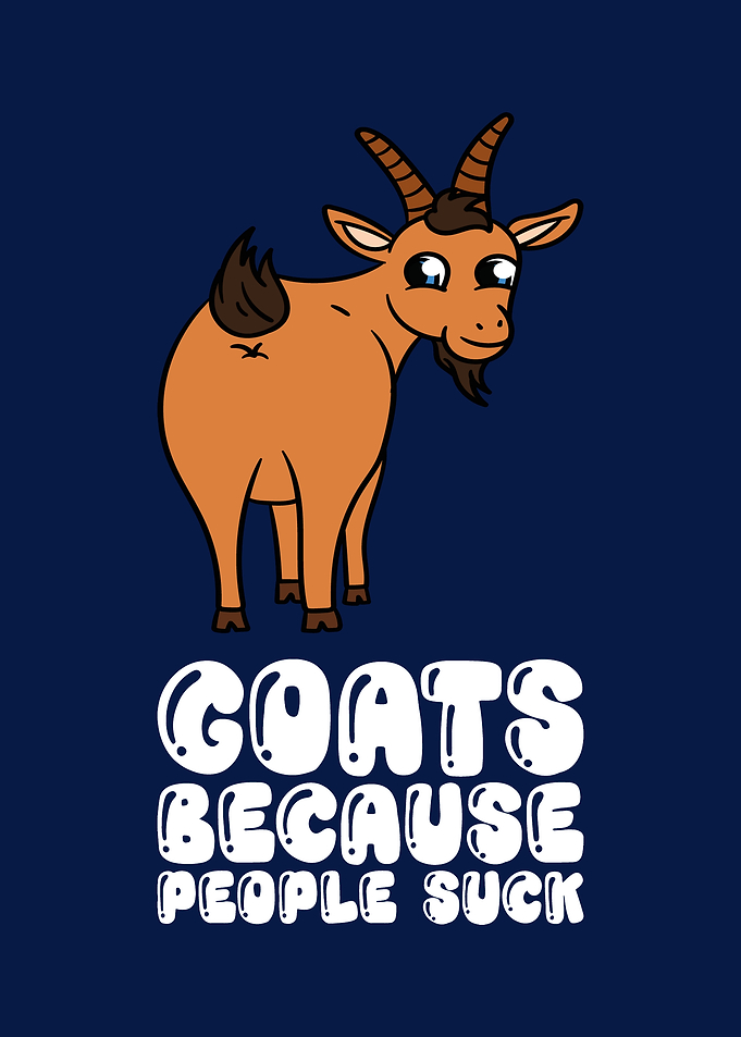 Goats Because People Suck
