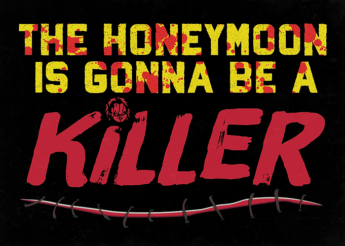 Honeymoon is gonna be...