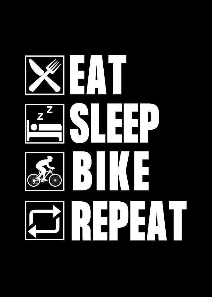 eat sleep bike repeat