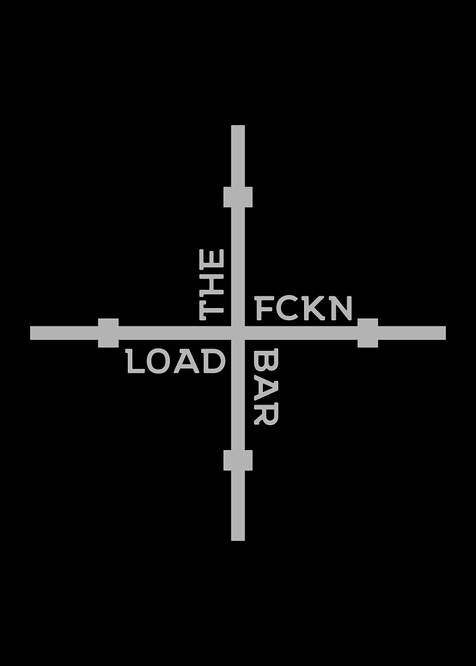 Load The Fckn Bar