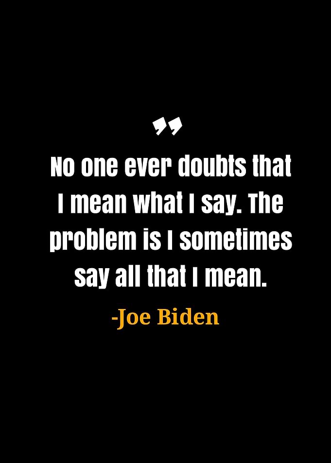 Joe Biden quotes