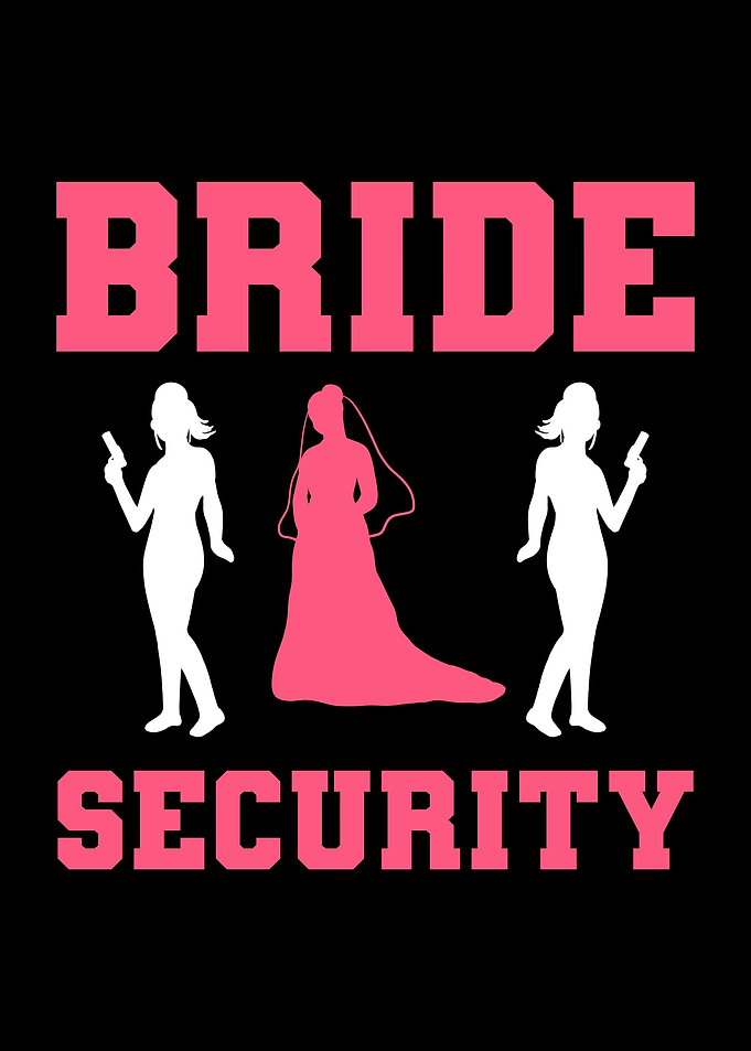 Bride Security