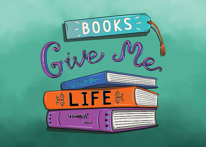 Books Give me Life
