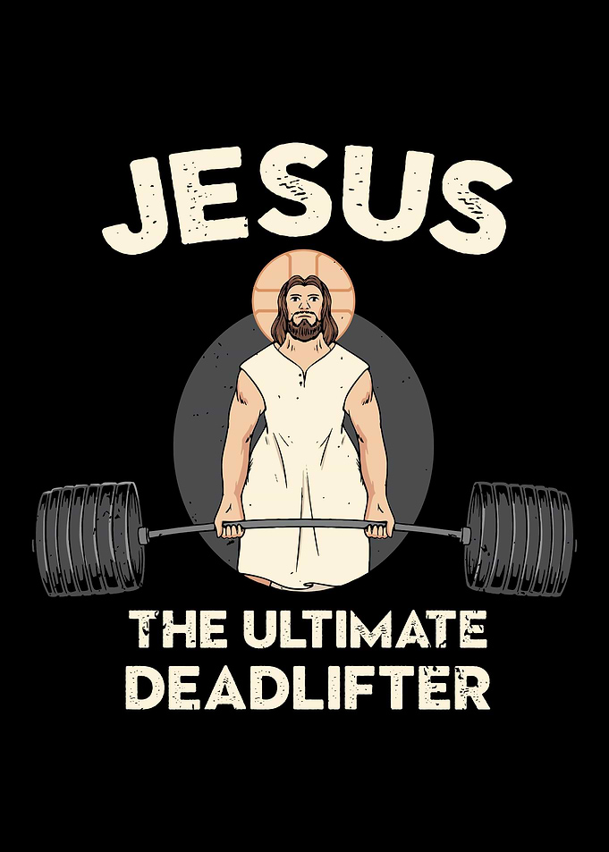 Jesus Deadlift