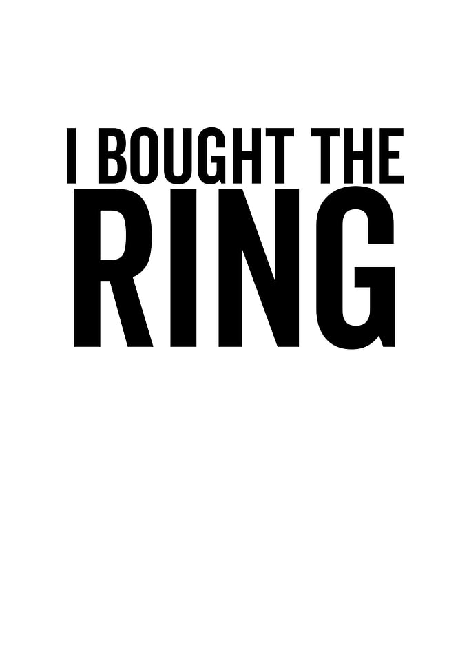 I Bought The Ring