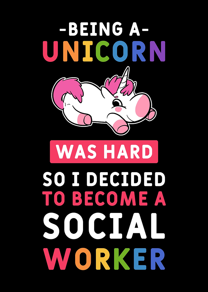 Social Work Unicorn