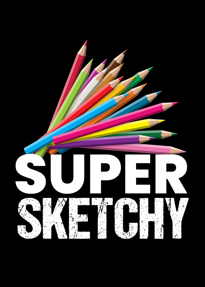 Super Sketchy Drawing Art