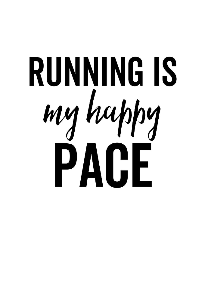 Running Is My Happy Pace