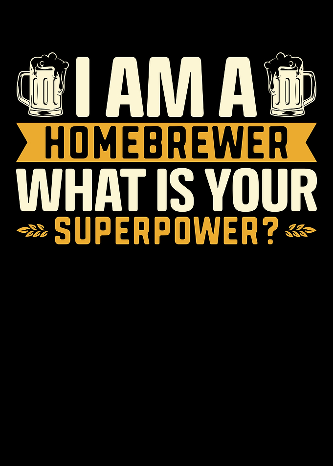 I Am A Homebrewer