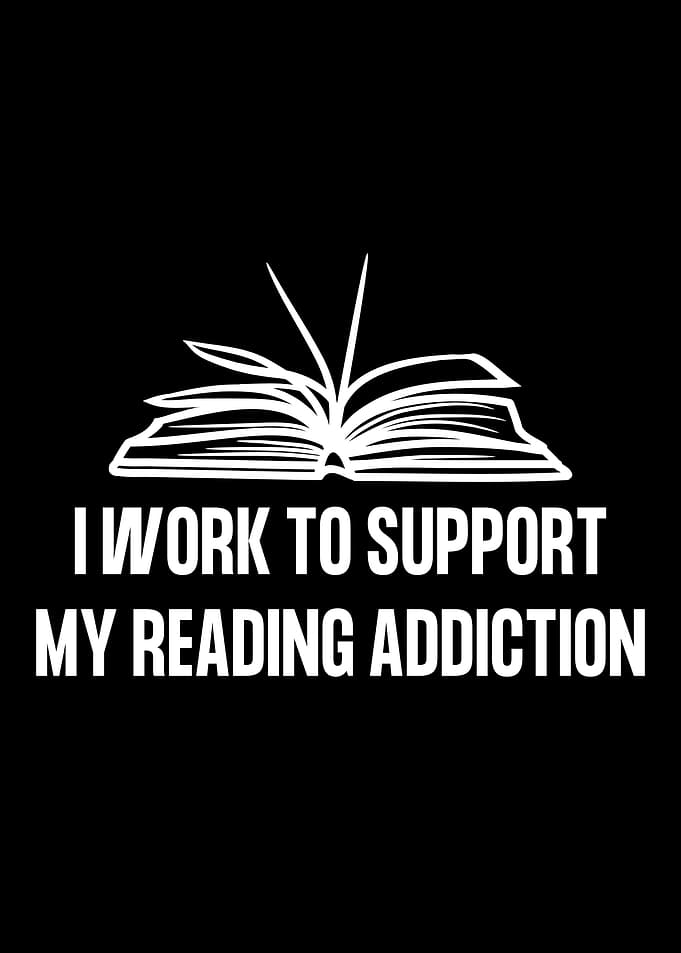 I work to support my readi