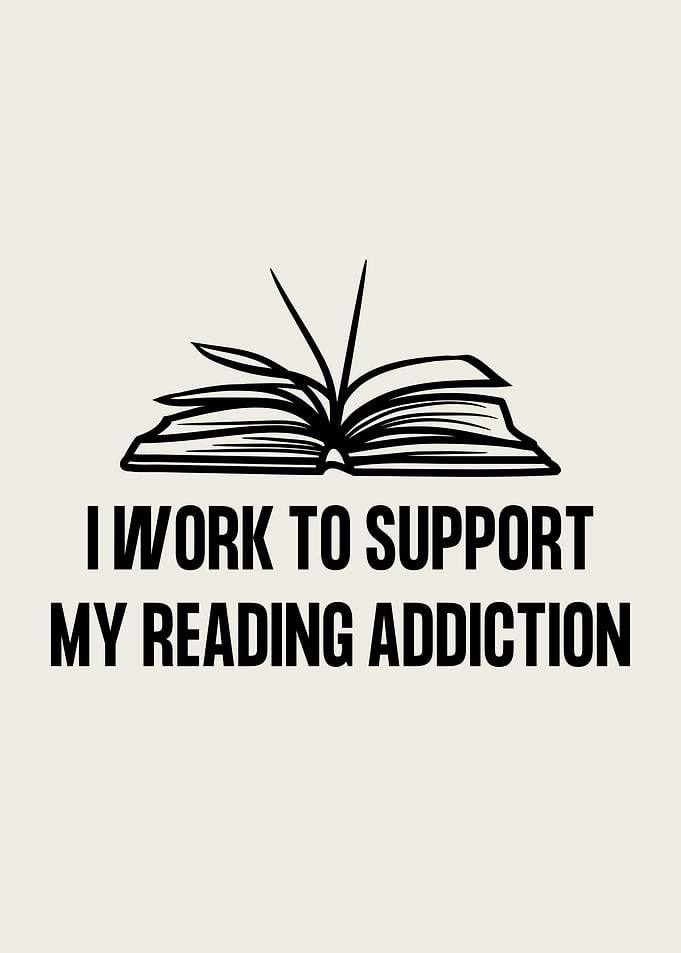 I work to support my readi