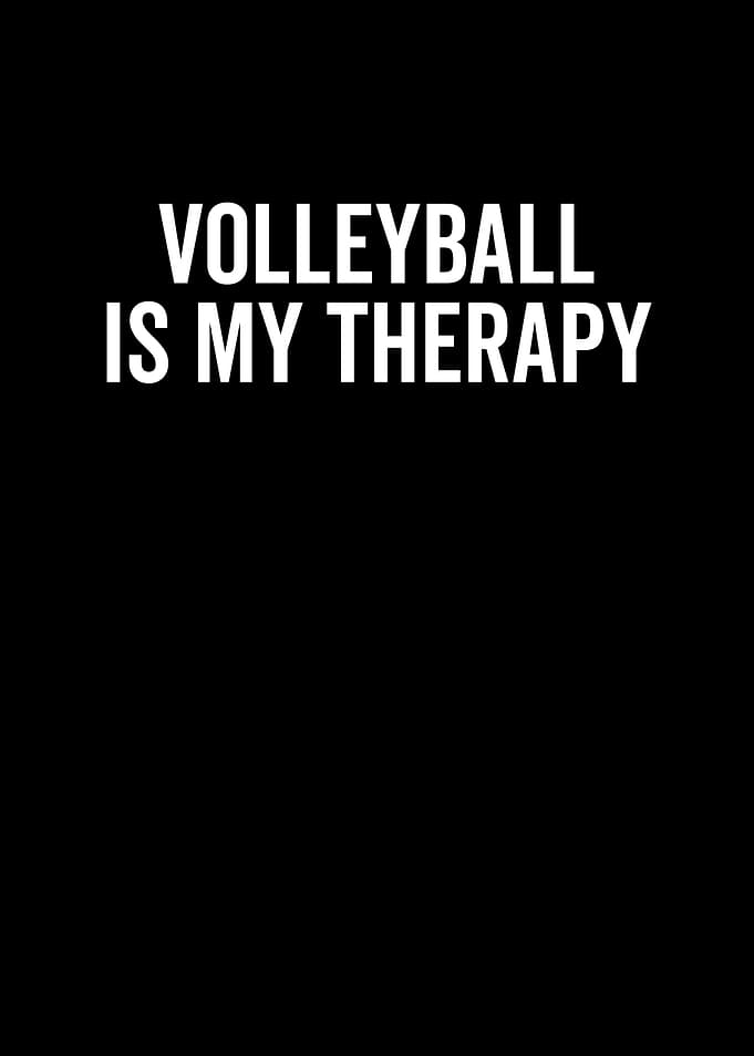 Volleyball Is My Therapy