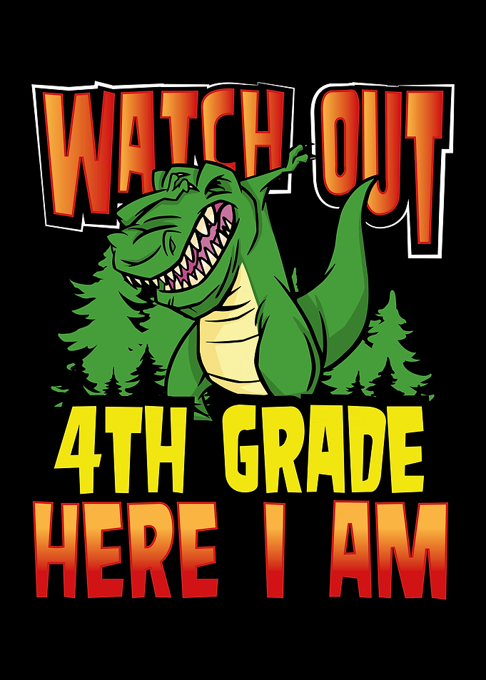 T rex 4th grade here I am