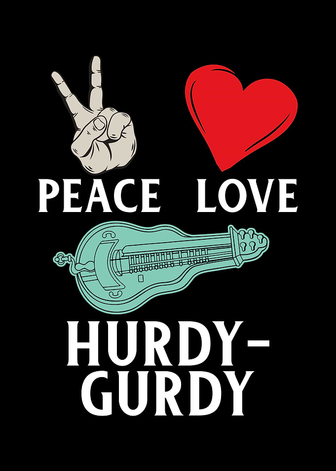 Peace Love Hurdy Gurdy