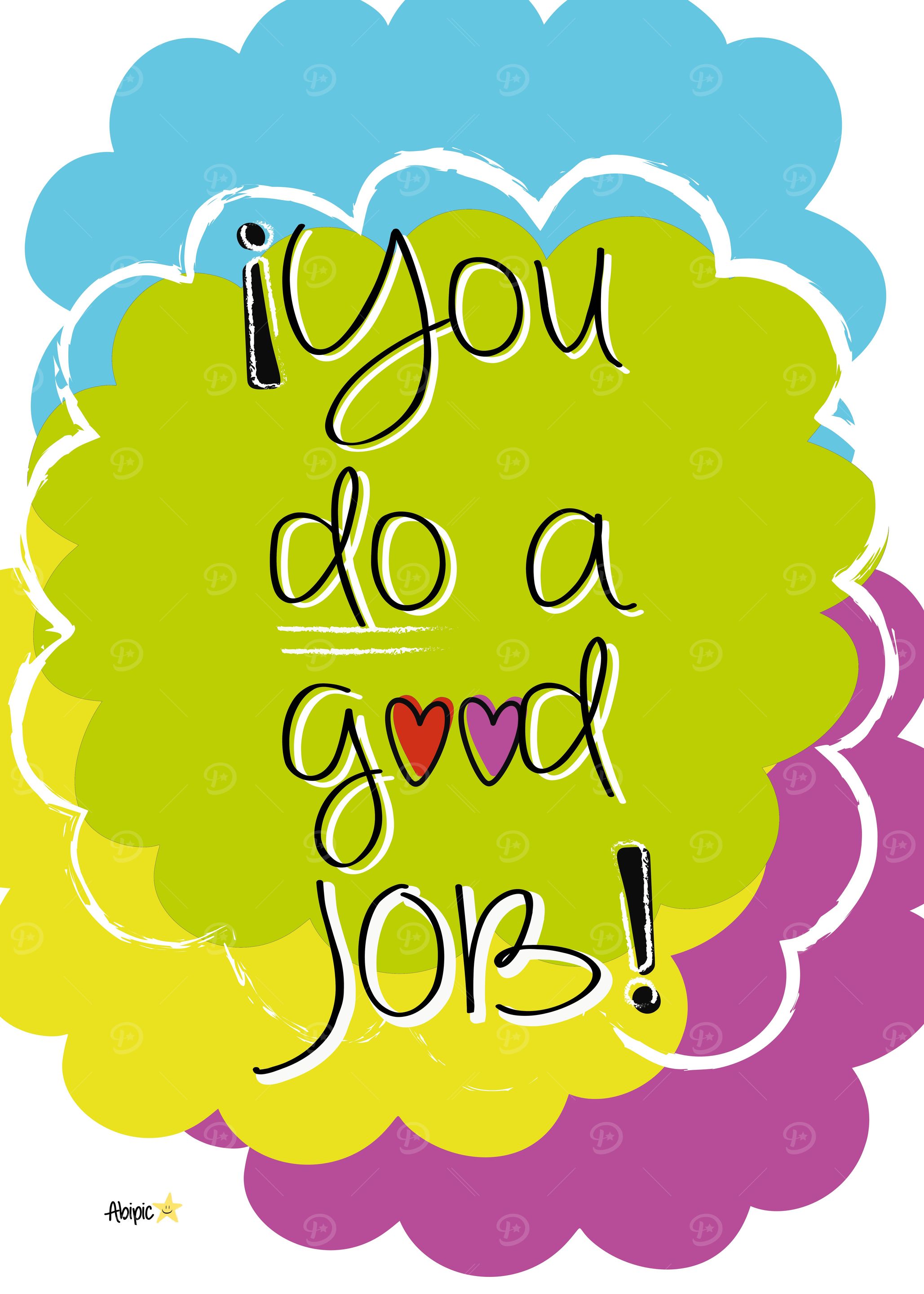 You do a good job
