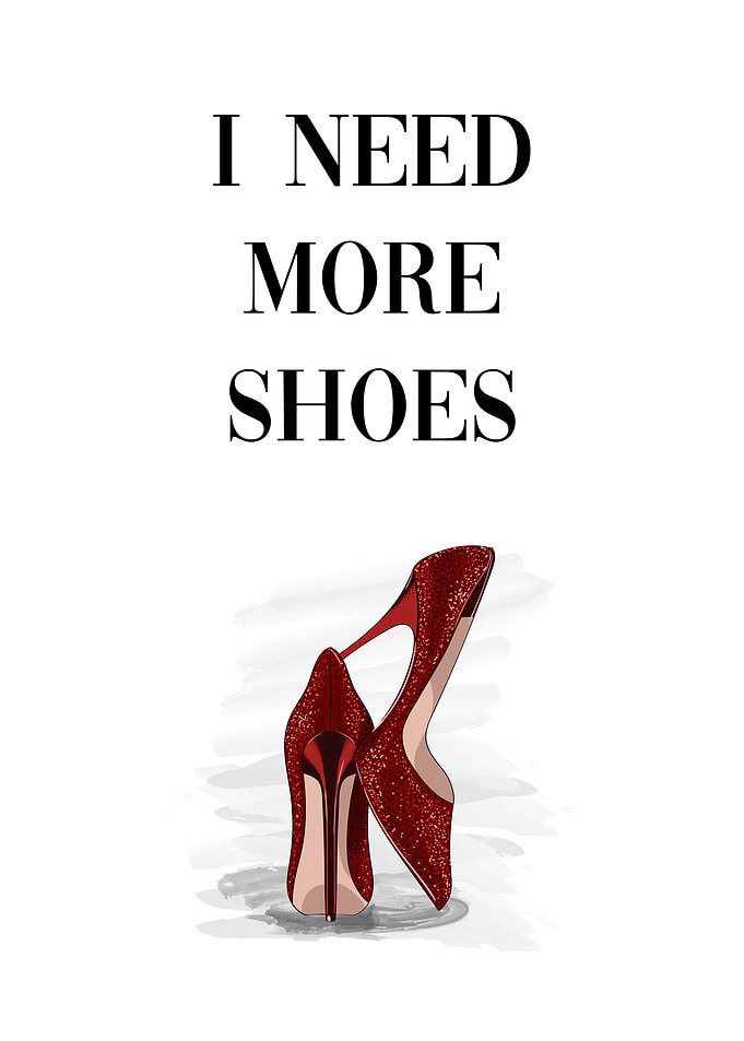 I Need More Shoes