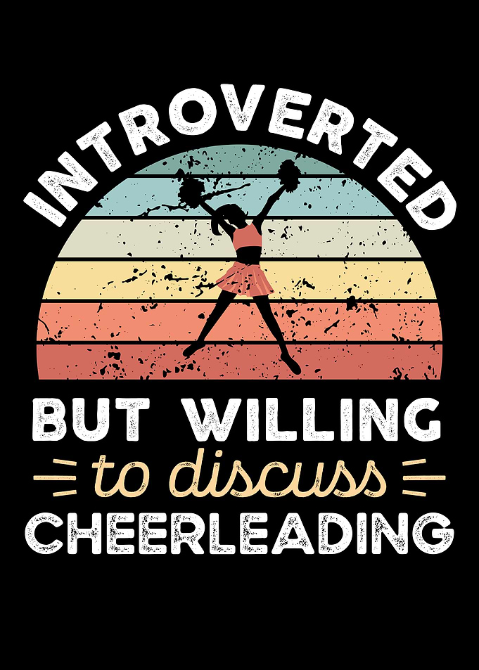 Introverted Cheerleading