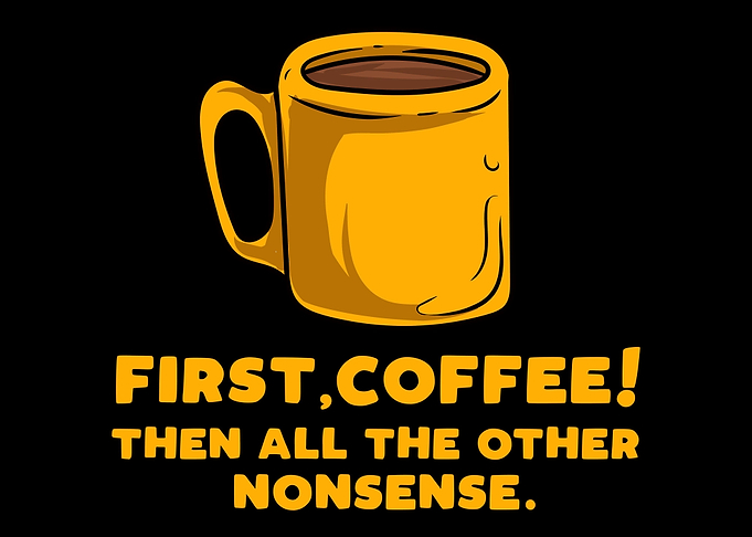 First Coffee