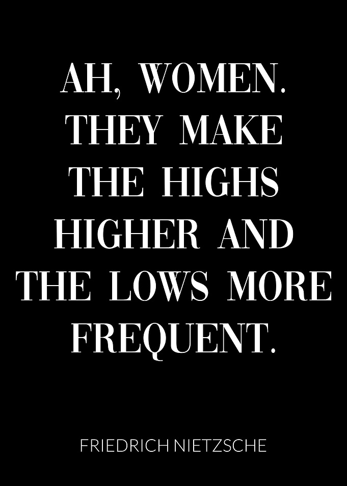 Nietzsche Women Quote