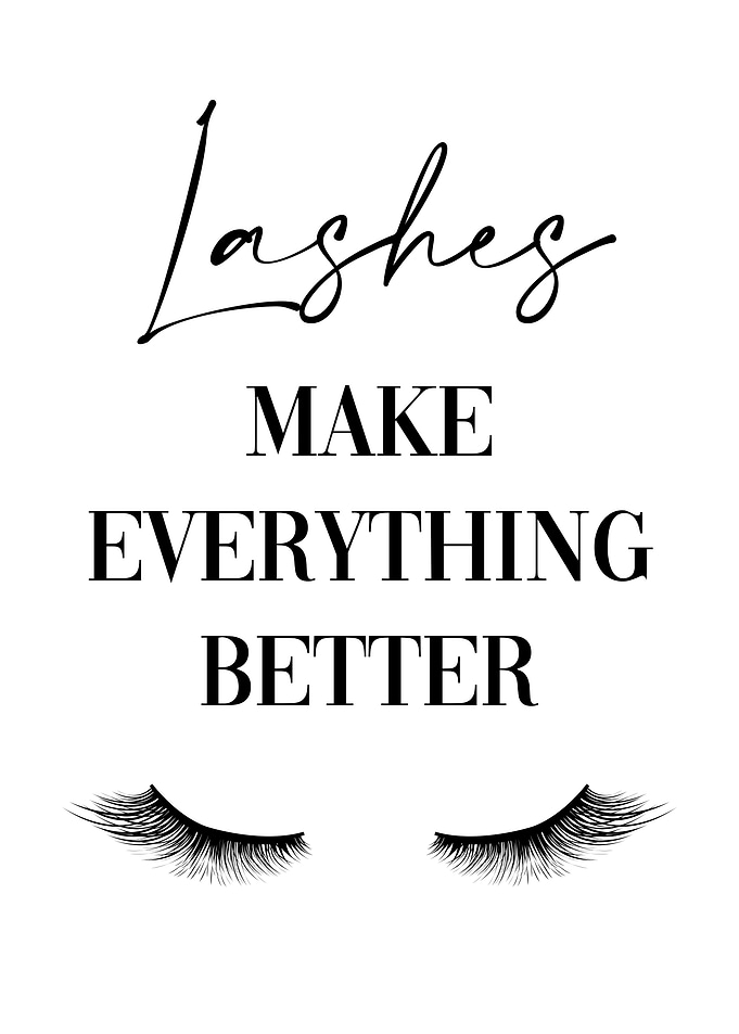 Lashes Everything Better