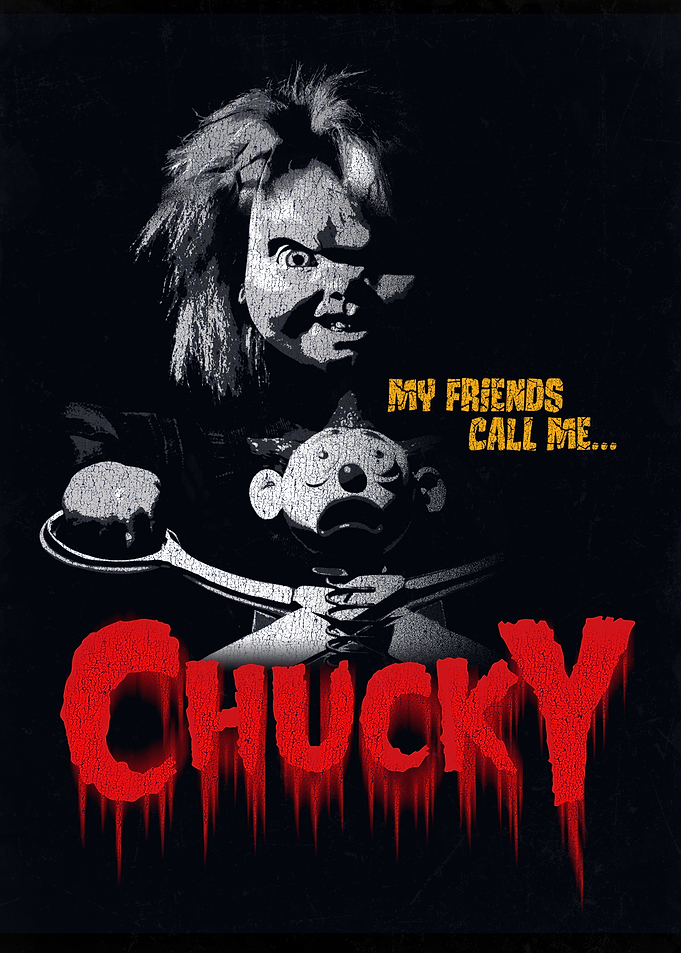 My friends call me Chucky