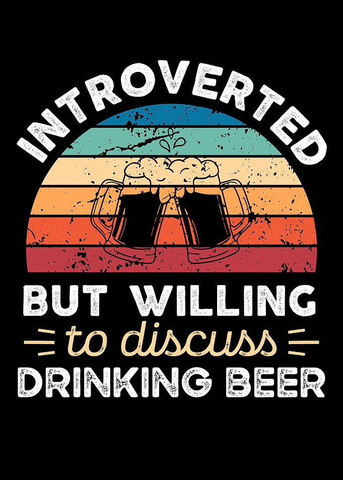 Introverted Drinking beer