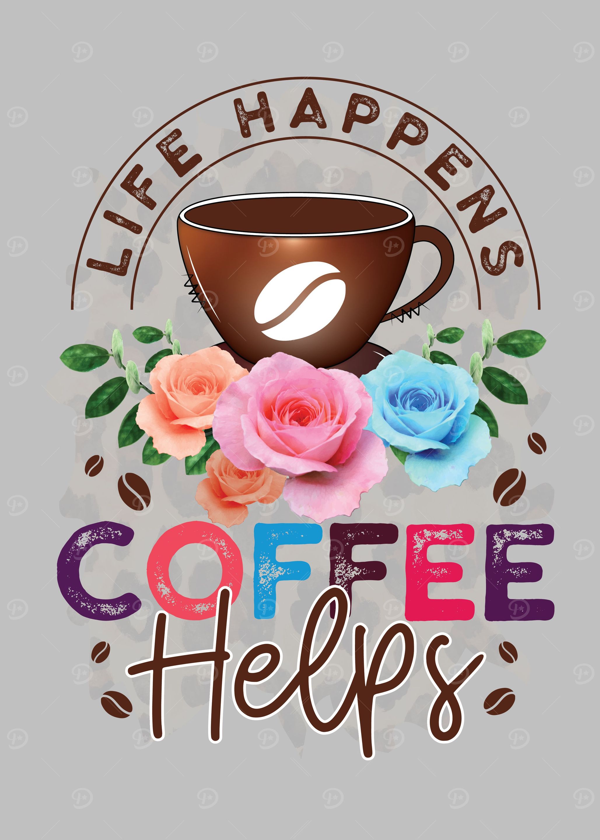 Life Happens coffee Helps
