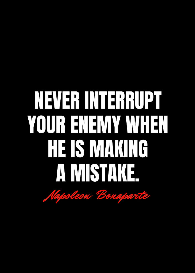 Napoleon Bonaparte Quotes
