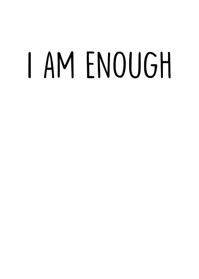 I Am Enough