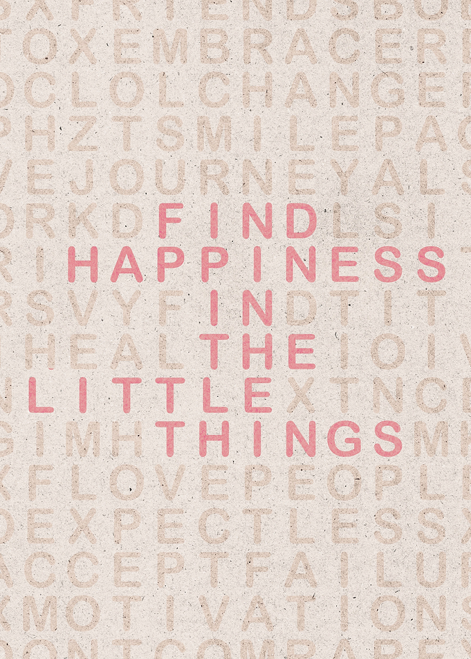 Find Happiness Soft Tone