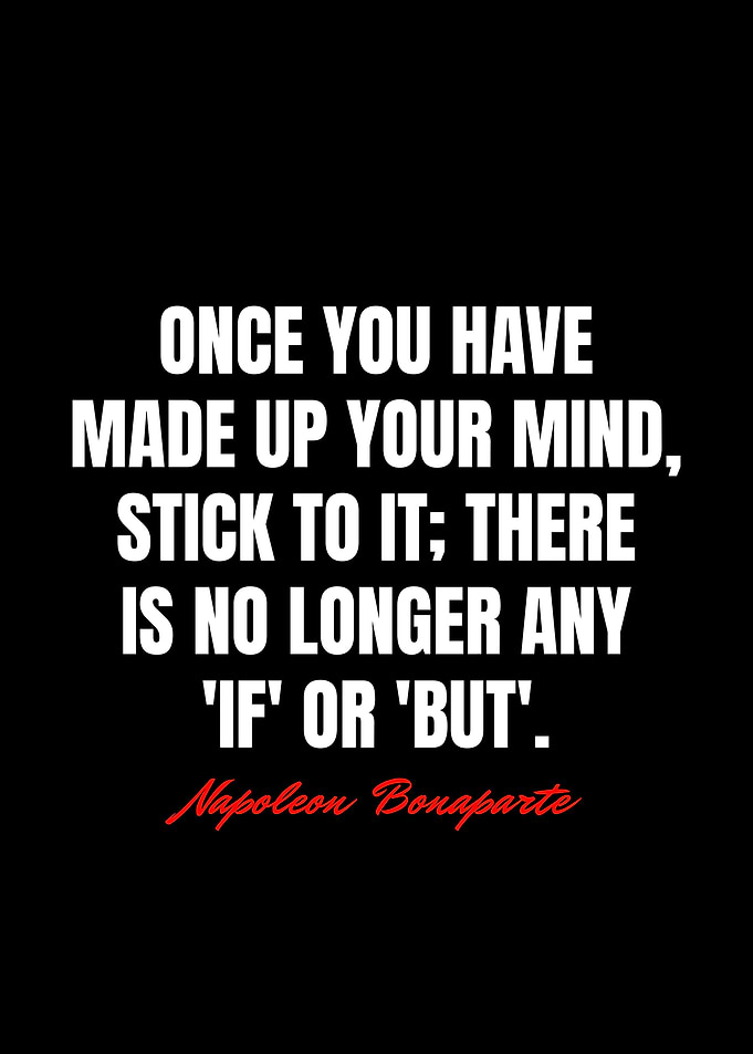 Napoleon Bonaparte Quotes