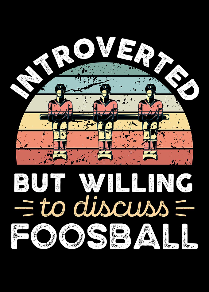 Introverted Foosball