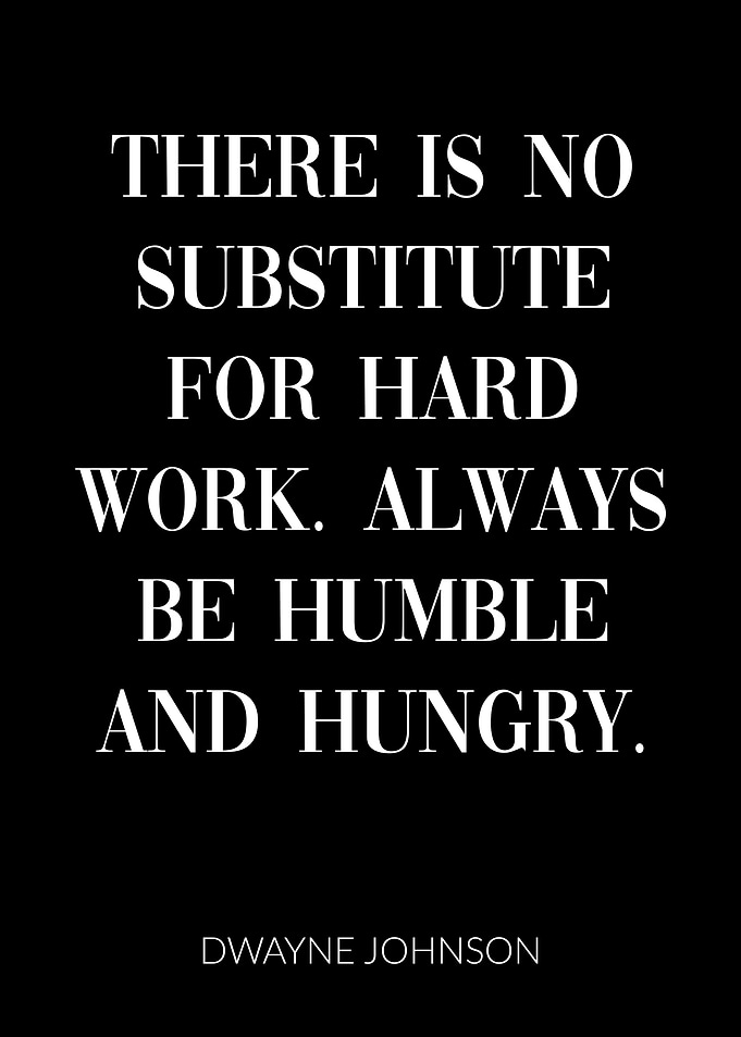 Dwayne Johnson Work Hard
