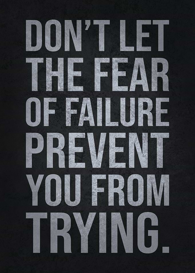 Fear vs Trying