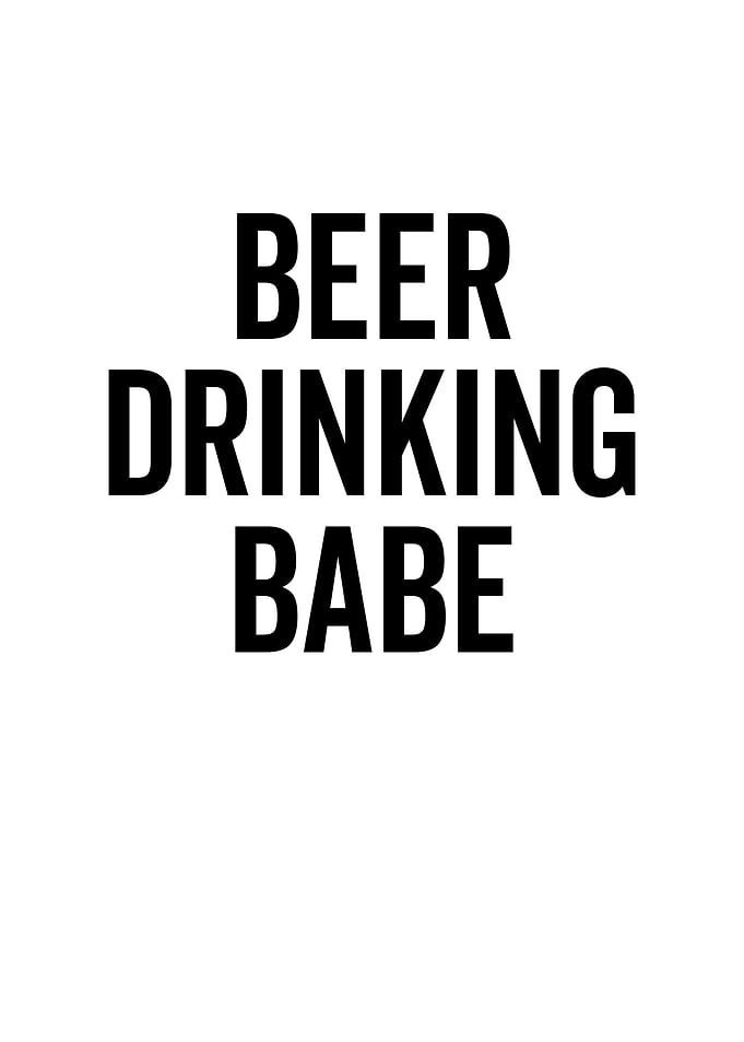 Beer Drinking Babe