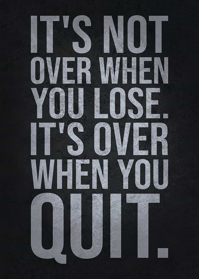 Lose vs Quit