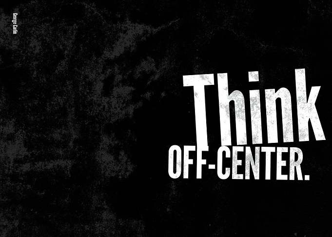 Think OFF CENTER